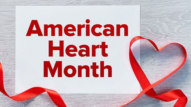 February is American Heart Month